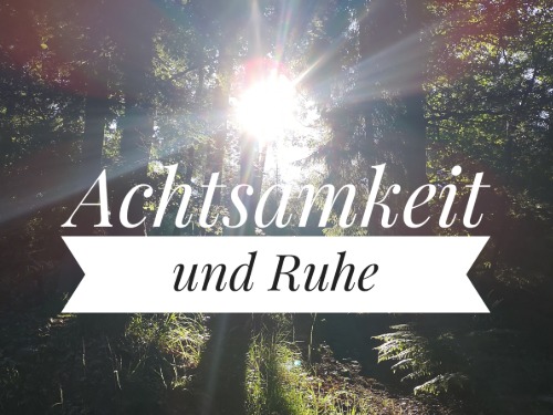 Achtsamkeits Spaziergang für mehr Ruhe - auf Triviar