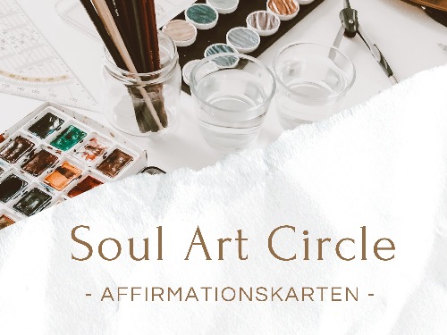 Soul Art Circle: Affirmationskarten mit Lettering & Aquarell - auf Triviar
